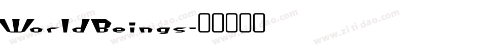 World Beings字体转换
